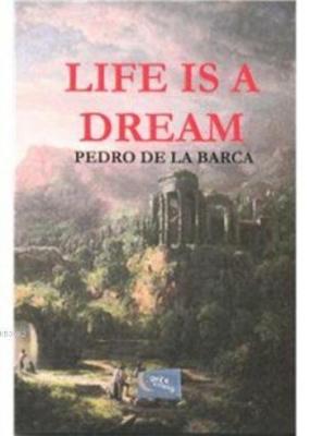 Life is a Dream