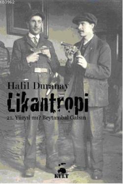 Likantropi Halil Duranay