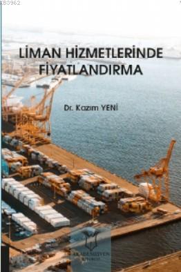 Liman Hizmetlerinde Fiyatlandırma