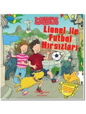 Lionel ile Futbol Hırsızları (Ciltli)