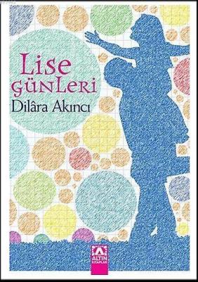 Lise Günleri