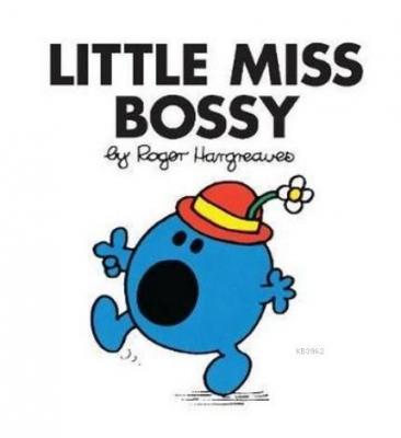 Little Miss Bossy Roger Hargreaves