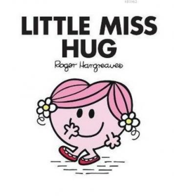 Little Miss Hug Roger Hargreaves