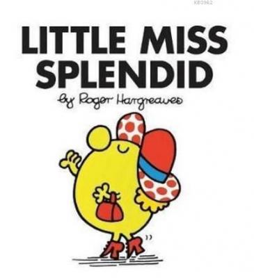 Little Miss Splendid (Little Miss Classic Library) Roger Hargreaves