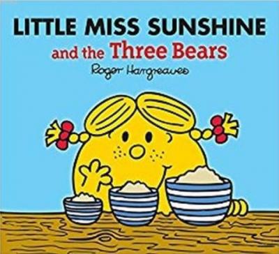 Little Miss Sunshine and the Three Roger Hargreaves