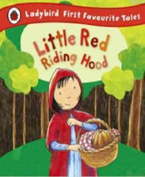 Little Red Riding Hood:Lady bird First Favourite Tales Mandy Ross