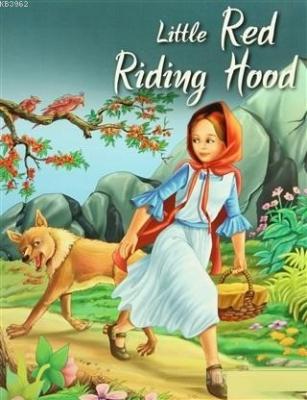 Little Red Riding Hood My Favourite Illustrated Classics