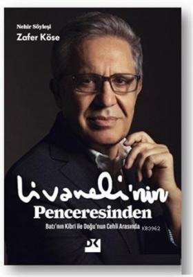 Livaneli'nin Penceresinden Zafer Köse