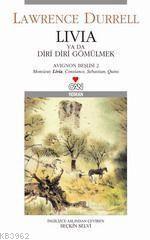 Livia Ya Da Diri Diri Gömülmek