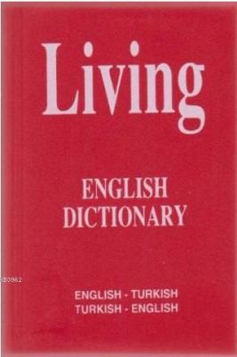 Living English Dictionary B. Orhan Doğan
