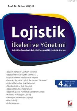 Lojistik İlkeleri Ve Yöntemleri