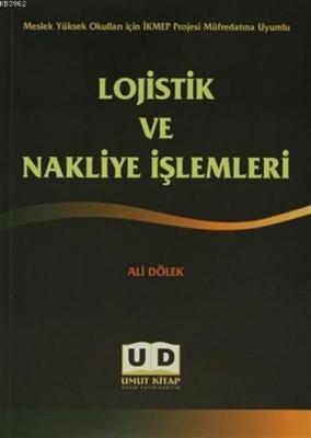 Lojistik ve Nakliye İşlemleri
