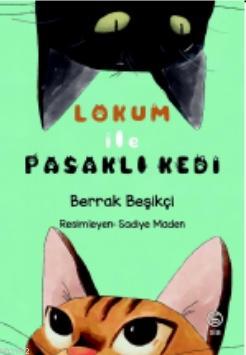 Lokum ile Pasaklı Kedi