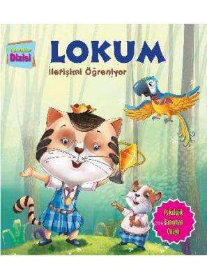 Lokum İletişimi Öğreniyor