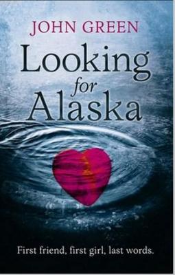 Looking For Alaska John Green