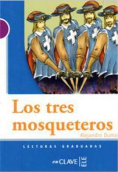 Los Tres Mosqueteros (LG Nivel-1 ) Alexandre Dumas