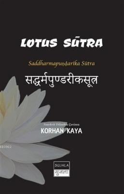 Lotus Sütra Korhan Kaya