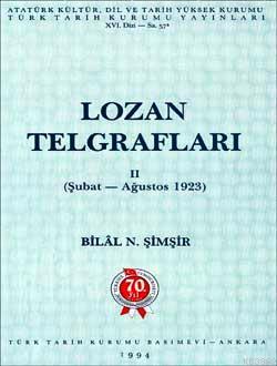 Lozan Telgrafları II Bilal N. Şimşir