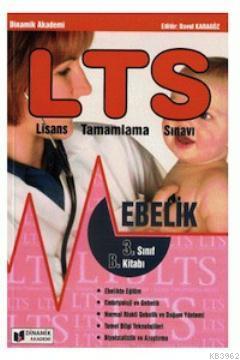 LTS Ebelik Lisans Tamamlama Sınavına Hazırlık 3. Sınıf B Kitabı Davut 