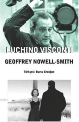 Luchino Visconti Geoffrey Nowell-Smith