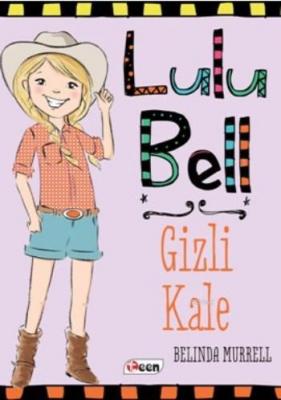 Lulu Bell Gizli Kale Belinda Murrell