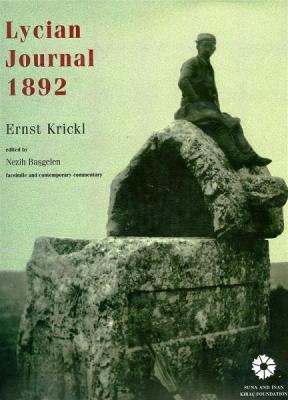 Lycian Journal 1892 / 1892 Lykia Günlüğü (İngilizce) Ernst Krickl