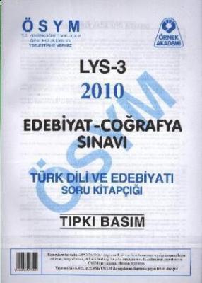 LYS 3 2010 Edebiyat-Coğrafya Sınavı Komisyon