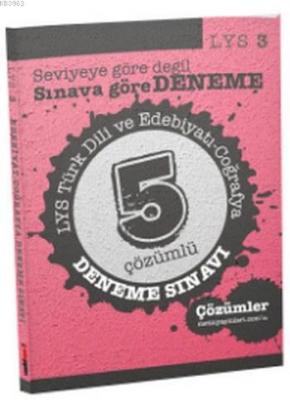 LYS 3 Türk Dili ve Edebiyatı Coğrafya 5 Çözümlü Deneme Sınavı