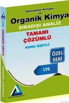 LYS Elementler Kimyası ve Organik Kimya Tamamı Çözümlü Konu Özetli