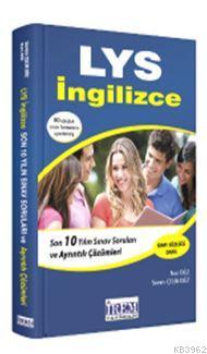 LYS İngilizce Son 10 Yılın Çıkmış Soruları Ayrıntılı Çözümleri