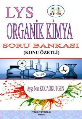 LYS Organik Kimya Soru Bankası Ayşe Nur Kocaokutgen