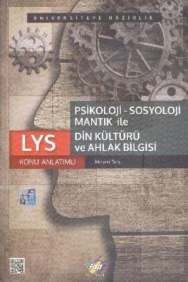 LYS Psikoloji Sosyoloji Mantık İle Din Kültürü ve Ahlak Bilgisi Konu A