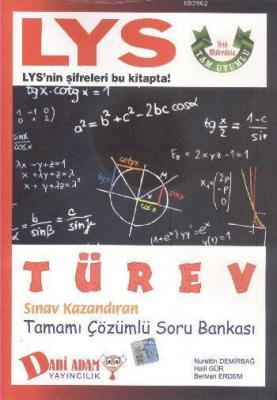 LYS Türev Sınav Kazandıran Tamamı Çözümlü Soru Bankası