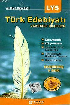 LYS Türk Edebiyatı Çekirdek Bilgileri Kolektif