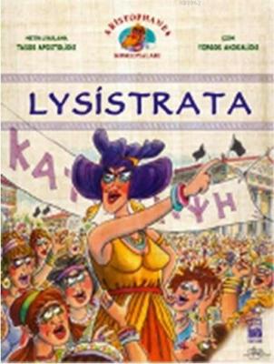 Lysistrata - Aristophanes Komedyaları 1 Aristophanes