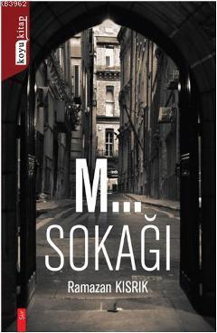 M Sokağı