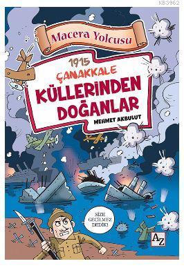 Macera Yolcusu - Küllerinden Doğanlar