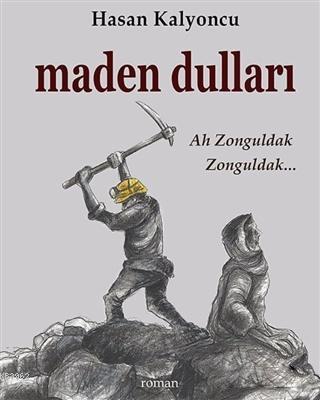 Maden Dulları