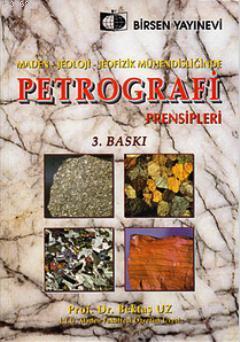 Maden, Jeoloji, Jeofizik Mühendisliğinde Petrografi Prensipleri