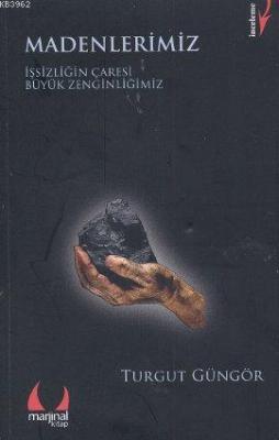 Madenlerimiz