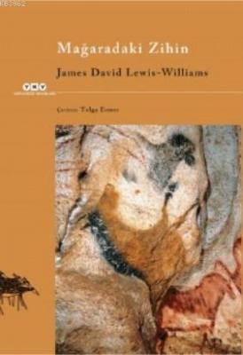 Mağaradaki Zihin James David Lewis - Williams
