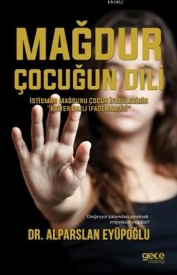 Mağdur Çocuğun Dili