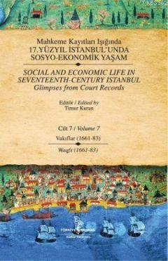 Mahkeme Kayıtları Işığında 17. Yüzyıl İstanbul'unda Sosyo Ekonomik Yaş
