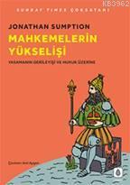 Mahkemelerin Yükselişi