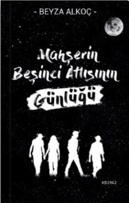 Mahşerin Beşinci Atlısının Günlüğü - Defter
