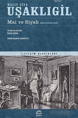 Mai ve Siyah (Sadeleştirilmiş Basım)
