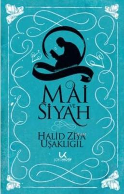Mai ve Siyah