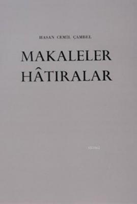 Makaleler Hatıralar