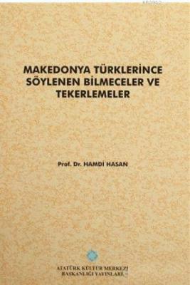 Makedonya Türklerince Söylenen Bilmeceler ve Tekerlemeler