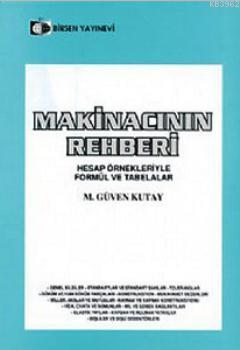 Makinacının Rehberi M. Güven Kutay